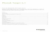 Phonak Target 6 · Valores por defecto personalizables del modo Junior Target ofrece valores estándar por defecto independientes para DSL y NAL en el modo Junior para los rangos