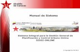 Manual de Sistema - Caracascaracas.gob.ve/alcaldiaDeCCS/siggiweb/public/downloads/SiGGIWeb… · ¿Cómo registrarse en el sistema? 3-. El sistema mostrará los datos personales asociados