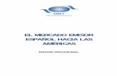 EL MERCADO EMISOR ESPAÑOL HACIA LAS AMÉRICASportal.export.com.gt/portal/comiturs/estudioturismo.pdf · El Producto Interior Bruto (PIB) de España se cifró en el año 2009 en 1.051