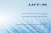 Recomendación UIT-R P.526-13!PDF-S.pdf · 2.1 Elipsoides de Fresnel y zonas de Fresnel Al estudiar la propagación de las ondas radioeléctricas entre dos puntos A y B, el espacio