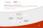 RegTech y SupTech: Sus Implicaciones para la Supervisión · de sistemas de identificación de abusos de mercado. ... y optimizar la gestión de riesgos para mejorar la estabilidad