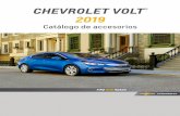 CHEVROLET VOLT 2019 - accesoriosgm.com.mx€¦ · accesorios Chevrolet, que se instalan al momento de la venta de un vehículo nuevo, están cubiertos por la garantía de Chevrolet