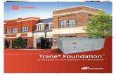 Trane® Foundation - Mayoreo de confortmayoreodeconfort.com/wp-content/uploads/2017/10/RT-SLB030-Ag… · Las unidades paquete Foundation de Trane están certifi cadas para cumplir