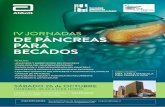 IV JORNADAS DE PÁNCREAS PARA BECADOS · ˜ lesiones quÍsticas del pÁncreas y algoritmo de manejo ˜ cÁncer de pÁncreas ˜ pancreatitis aguda y pancreatitis recurrente ˜ pancreatitis