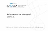 Memoria Anual 2011 - Bolsa de Santiagobolsadesantiago.com/Relacion Inversionistas/Memoria Anual...Memoria General de la CCLV, Contraparte Central S.A., correspondiente al período