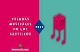 VELAD AS MUSICALES EN LO S 2018 CASTILLO S · Las grandes autoridades del jazz y del flamenco de nuestro país reconocen en Lizana, saxofonista, cantaor y creador de canciones, a