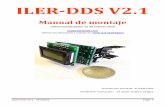 ILERDA-40 SSB Transceiver Kit · El ILER-DDS es un VFO generador de RF basado en el chip DDS de Analog Devices AD9850 (). En la actualidad, la síntesis digital directa (DDS) es una