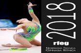 NORMATIVA TÉCNICA GR 2018. - fedegim.info · Podrá inscribirse una gimnasta de reserva, en las competiciones individuales y por Equipos, y hasta un ... Prevalece el conjunto con