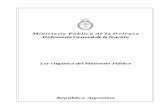 Ministerio Público de la Defensa Defensoría General de la ... Organica del... · CONSTITUCION NACIONAL DE LA NACION ARGENTINA SECCION CUARTA DEL MINISTERIO PUBLICO ARTICULO 120.—