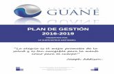 PLAN DE GESTIÓN 2016-2019 · e.s.e clinica guane –plan de gestion 2016 - 2019 floridablanca-santander resoluciones no. 710 de 2012 y 743 de 2013 a 1 junta directiva dr. héctor