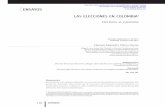 LAS ELECCIONES EN COLOMBIA1 - UNAMhistorico.juridicas.unam.mx/publica/librev/rev/sufragio/cont/9/ens/en… · Becario de la Fundación Carolina en la Universidad de Navarra, España;