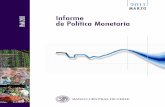 Informe de Política Monetaria - Economía y Negocios Online2 · año y hasta comienzos del 2012 por sobre 4%. Para diciembre del 2011, se proyecta que el incremento anual del IPC