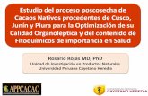 Estudio del proceso poscosecha de Cacaos Nativos ......Estudio del proceso poscosecha de Cacaos Nativos procedentes de Cusco, ... (Mayo 2014) Distrito de San Juan de Bigote, Prov.