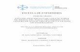 ESCUELA DE ENFERMERÍA · 2018-11-06 · escuela de enfermerÍa tesis de grado estudio descriptivo de los factores de riesgo del parto pretÉrmino en el centro de salud tipo b #2