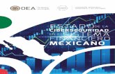 ESTADO DE LA CIBERSEGURIDAD EN EL SISTEMA FINANCIERO … · 2020-01-19 · 8 Estado de la Cierseguridad en el Sistema Financiero Meicano Banca Comercial o Múltiple de México, se