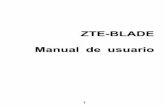BLADE Manual de Usuario 28032011 - Euskaltel · 2017-10-06 · radio. Está diseñado para que no pueda superar los límites de exposición a ondas de radio recomendados por las directrices