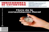 Hora de la consolidación fiscal · 2018-06-13 · dual del desequilibrio fiscal tendrá que acelerar-se, precisamente cuando las malas noticias que vienen del exterior y las climáticas