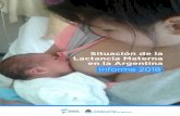 Situación de la Lactancia Materna en la Argentina€¦ · de otro tipo de leches, alimentos o bebidas, para elaborar los indicadores de lactancia materna exclu-siva, parcial, predominante,