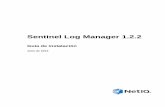 Sentinel Log Manager 1.2 - Home | NetIQAcerca de esta guía 7 Acerca de esta guía Esta guía presenta una descripción general de Novell Sentinel Log Manager y de su instalación.