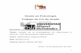 Grado en Psicología Trabajo de Fin de Grado - UMHdspace.umh.es/bitstream/11000/2663/1/Ragusa Marini... · 2016-05-14 · Esto se ve respaldado en el ... recogidas como categoría