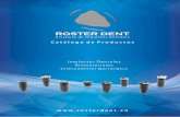 base pdf - Rosterdentrosterdent.co/CATALOGO-COLOMBIA.pdf · 2019-02-13 · -B) Implante montado (Implante + Porta Implante Multifunción sujeto a la tapa colocadora provista en el