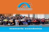 Memoria econo mica 2018:Memoria 2015 · 2019-04-05 · las que se encuentran una granja avícola, una fábrica de lejías, una imprenta, una carpintería, un bar res-taurante y un