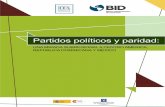 PARTIDOS POLTICOS Y PARIDAD · resultados de una fase de actualización de datos de 74 partidos 1 en los 15 países que celebraron elecciones parlamentarias hasta julio del 2012.2