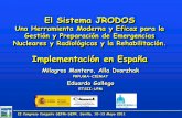 Sociedad Española de Física Médica - El Sistema JRODOS · 2017-07-13 · Generalidades del sistema RODOS Evolución y Desarrollo de RODOS DESCRIPCIÓN DEL SISTEMA Estructura funcional