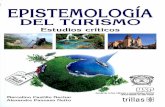  · 2010-02-08 · del turismo", en el que señala que la investigación sobre el turismo ha abundado en el estudio de sus manifestaciones y que en el ámbito mundial 10 que más