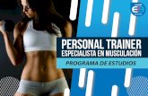 Personal Trainer - Programa de Estudio...11.Teoría y Práctica de los “Anti Movimientos” para el desarrollo del Core y la Estabilidad. PERSONAL TRAINER - ESPECIALISTA EN MUSCULACIÓN