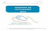 MEMORIA DE ACTIVIDADES 2012 - AFA Torrevieja · Ludoterapia Musicoterapia “Ponerse guapa” ... - Charla de la Guardia Civil “Plan mayor de Seguridad para mayores de 65 años”