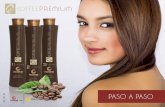 v01 09 16 PASO A PASO · 2019-05-15 · Paso a paso l Coffee Premium Finalizado los minutos de exposición, comience a secar el cabello con aire tibio a modo de preparación para