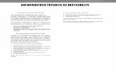 INFORMACIÓN TÉCNICA DE MATERIALESsoporteselectricos.com/pdf/infotec/INFO_TEC_CL_UNICANAL.pdfINFORMACIÓN TÉCNICA DE MATERIALES MATERIALES DE FABRICACIÓN Los sistemas de soportería