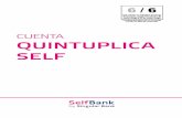 CUENTA - Self Bank · 2020-02-19 · La cuenta Quintuplica Self está compuesta por una cuenta de Valores y una cuenta corriente asociada para operar en Bolsa a crédito. Es decir,