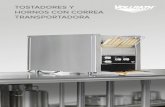 TOSTADORES Y HORNOS CON CORREA TRANSPORTADORA · los calentadores de cuarzo energéticamente eficientes brindan un tostado uniforme y rápido. La línea completa incluye unidades