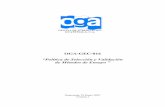 Política de Trazabilidad - OGA · Todo documento impreso del sistema de calidad de la OGA es una copia no controlada. Caso 1 - Método Normalizado: El laboratorio que va a utilizar