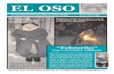 Revista El Oso nº3 Mayo 2009 · gestos y palabras inapelables. En las fiestas que los “quintos” del año celebraban en el pueblo tía Lucia era la encargada de acogerles: En