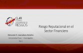 Riesgo Reputacional en el Sector Financierofelaban.s3-website-us-west-2.amazonaws.com/...Puede fortalecer las relaciones de largo plazo Inversores Permite el acceso a mayor capital