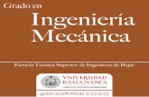 Grado en Ingenieria Mecanica Bejar 2012-2013 · Técnica Superior de Ingeniería Industrial de Béjar a la Universidad de Salamanca, permite a los estudiantes disponer de todas las