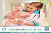 Asociación Española de Pediatría - INTRODUCCIÓN …Objetivos • Importancia de la seguridad del paciente • Definición de la Seguridad del paciente e Historia • Cambios en