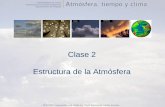 Clase 2 Estructura de la Atmósfera - Universidad de Chilemct.dgf.uchile.cl/CURSOS/Clases_Atmosfera/clase2_estructura.pdf · La presión dentro de un fluido la continuamos definiendo