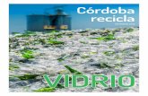 VIDRIO - Sadeco · 2018-06-26 · Bases del concurso Reciclado de vidrio 3 alumnado matriculado en la ESO durante el curso escolar 2014-2015 en cualquier centro de la ciudad de Córdoba.