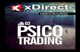 02 PSICO - Método Trading...S in duda, uno de los últimos pasos en la evolución de todo trader consiste en ser capaz de alcanzar la mentalidad correcta a la hora de hacer trading.