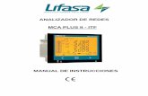ANALIZADOR DE REDES MCA PLUS II - ITF · 2018-05-30 · MCA PLUS II – ITF Manual de instrucciones 10 La instalación del equipo se realiza en panel (taladro del panel de 92+0.8