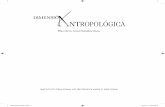 Revista CuatRimestRal · Presentación D imensión Antropológica es una revista dedicada a la difusión científica de la problemática antropológica contemporánea y de la realidad