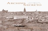 ARCHIVO Revista Cultural de Toledo Z SECRETO Número 4 ... · Junto a este estudio, en esta edición de Archivo Secreto se recogen, entre otros, artículos sobre el fon-do documental