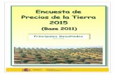 Documento web - Precios de la tierra 2015 · 2019-10-09 · Secretaría General Técnica del MAGRAMA 4 1. EVOLUCIÓN DE LOS PRECIOS DE LA TIERRA (2011-2015) Los precios de la tierra
