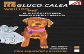 el GlUCómetro pArA perros GAtos y CAbAllosimexvetperu.com/articulos/WELVET701PE_GLUCO_CALEA_Folder...GLUCO CALEA El primer paso hacia el control de la diabetes en los perros y gatos