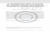 LA COMUNICACIÓN DESDE LA LECTURA DEL LENGUAJE …promocionsalud.ucaldas.edu.co/downloads/Revista17(2)_8.pdf · 2015-08-26 · de un modelo que tome como referencia los componentes