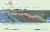 Situación Ambiental en la Región Fronteriza · 2019-04-18 · 2. Población Indígena en la Frontera Estadounidense 3. Idiomas Hablados en el Hogar en la Frontera Estadounidense